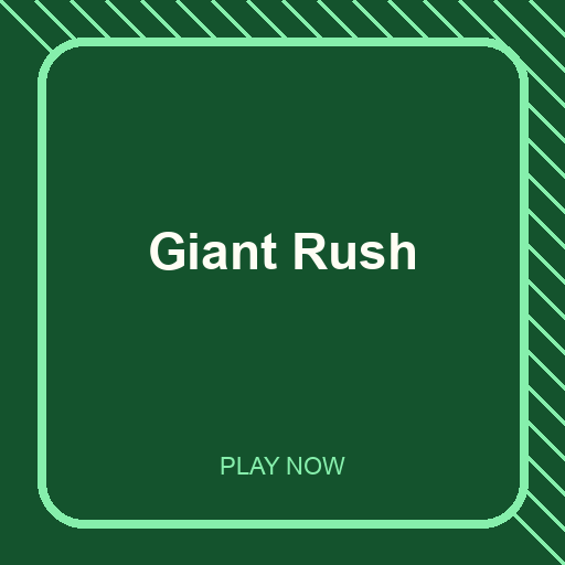 Giant Rush thumbnail